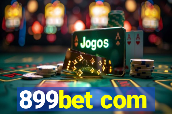 899bet com