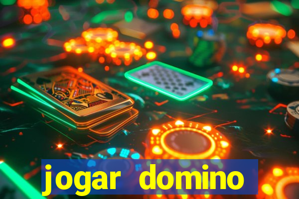 jogar domino valendo dinheiro