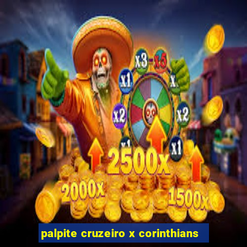 palpite cruzeiro x corinthians