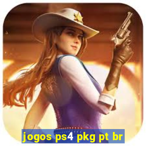 jogos ps4 pkg pt br