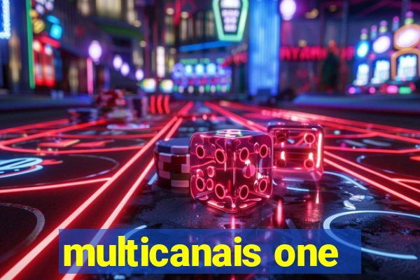 multicanais one