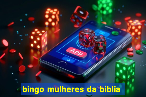 bingo mulheres da biblia