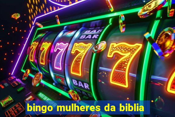 bingo mulheres da biblia