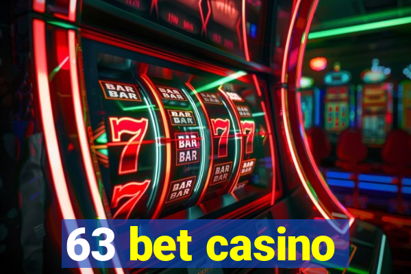 63 bet casino