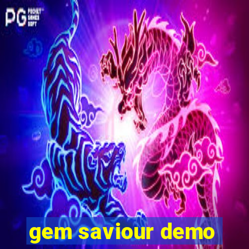 gem saviour demo