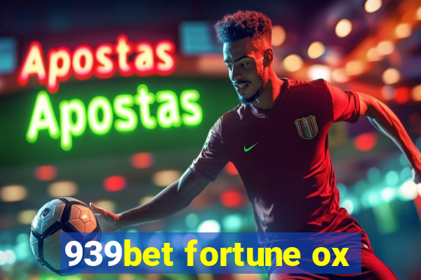 939bet fortune ox