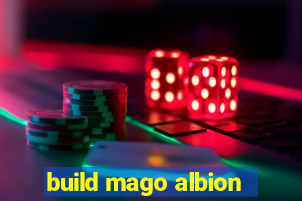 build mago albion