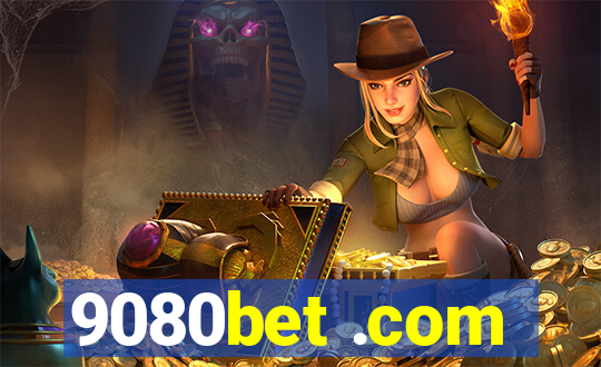 9080bet .com