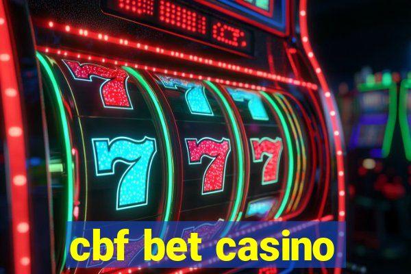 cbf bet casino