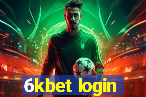 6kbet login