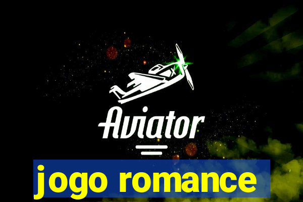 jogo romance