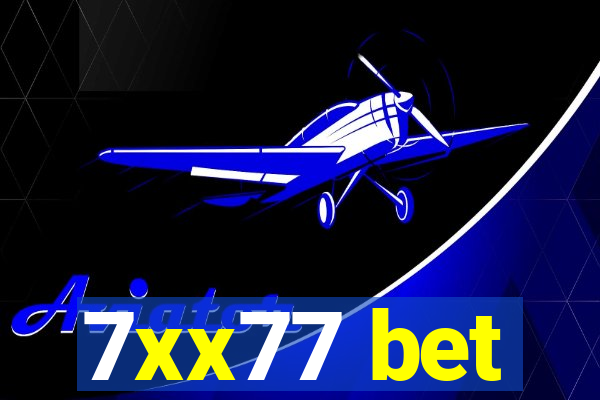 7xx77 bet