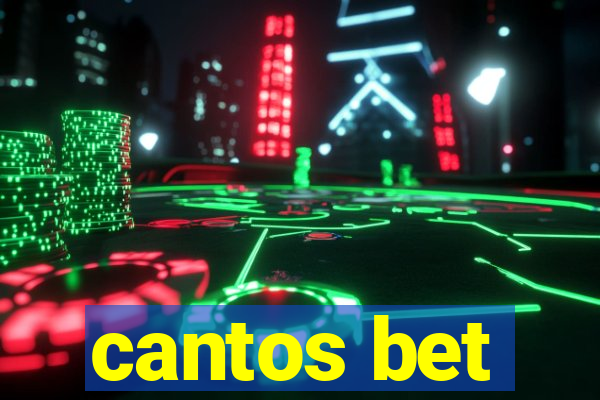 cantos bet