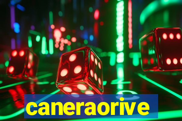 caneraorive