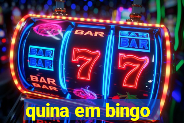 quina em bingo