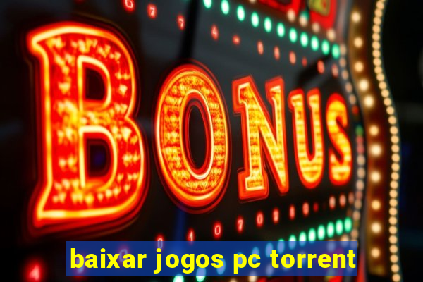 baixar jogos pc torrent