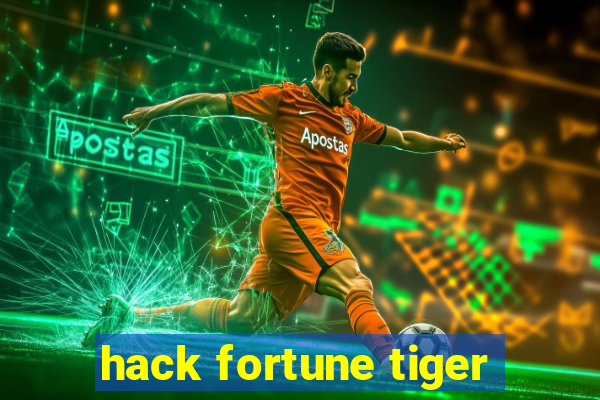 hack fortune tiger