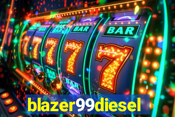 blazer99diesel