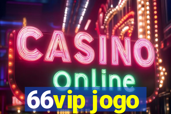 66vip jogo