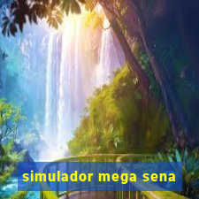 simulador mega sena