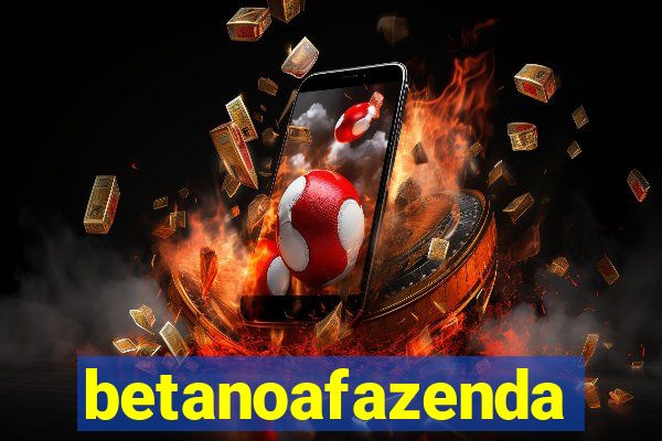 betanoafazenda