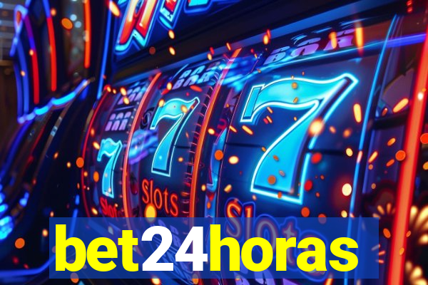 bet24horas