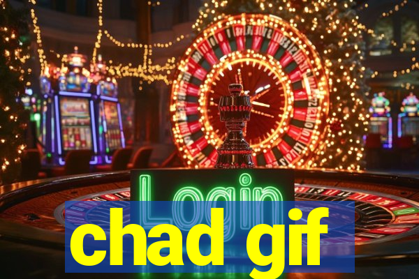 chad gif