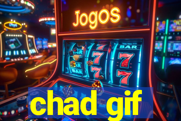 chad gif