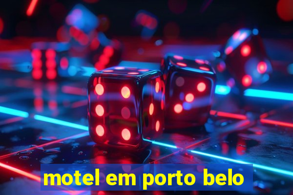 motel em porto belo