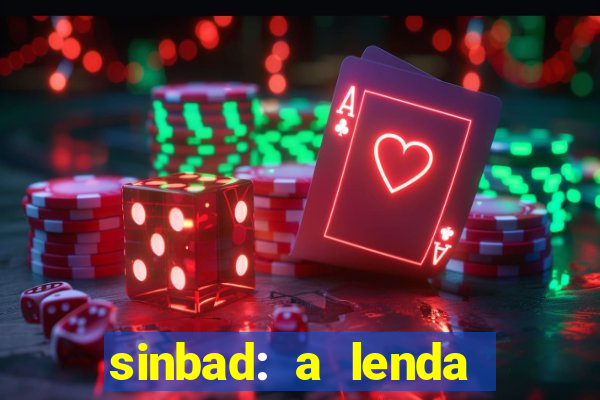 sinbad: a lenda dos sete mares dublado filme completo dublado download