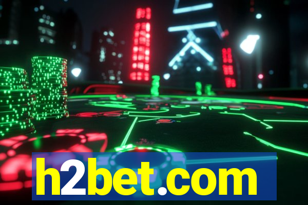 h2bet.com