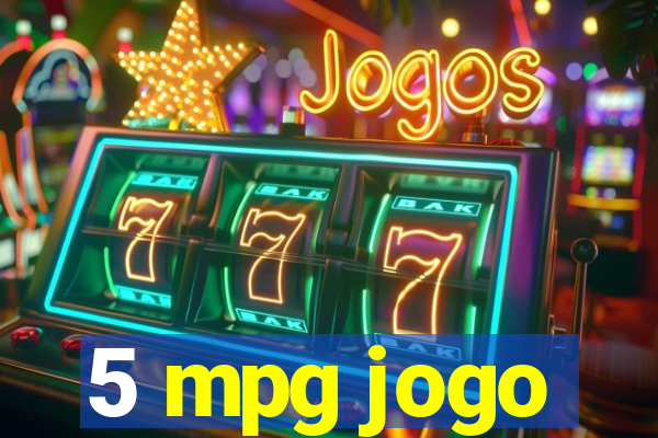 5 mpg jogo