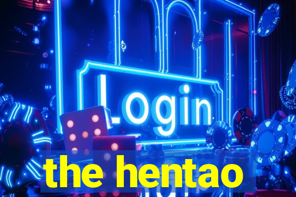 the hentao