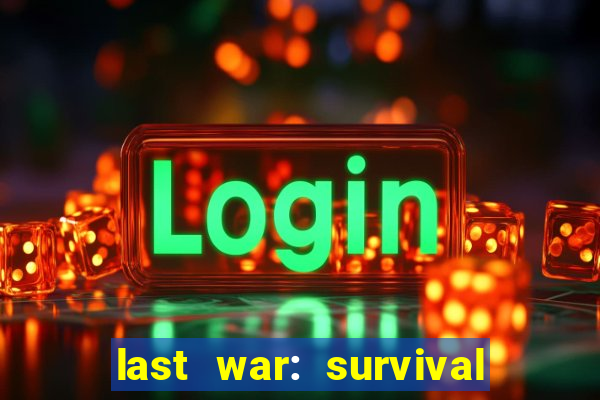 last war: survival game codes