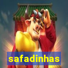 safadinhas