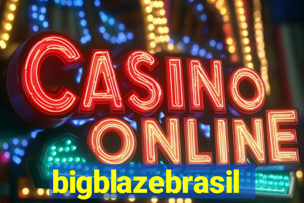 bigblazebrasil