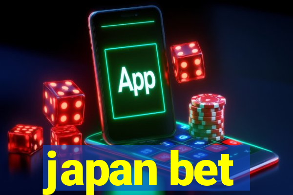 japan bet