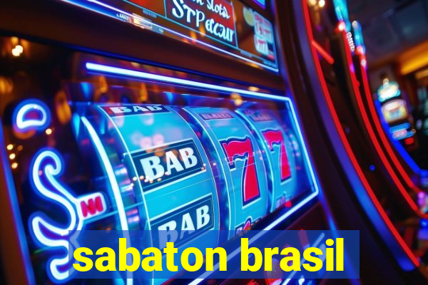 sabaton brasil