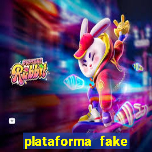 plataforma fake para brincar