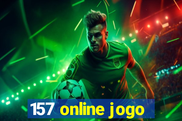 157 online jogo