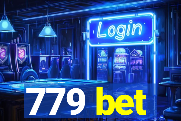 779 bet