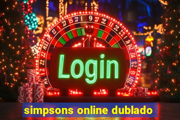 simpsons online dublado