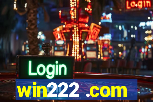 win222 .com