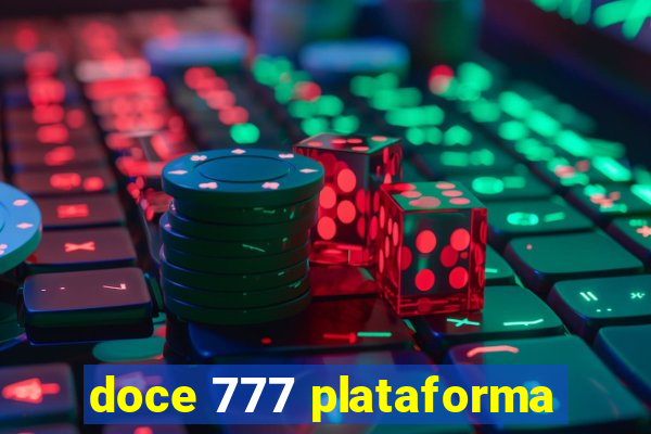 doce 777 plataforma