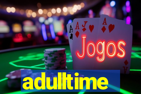 adulltime