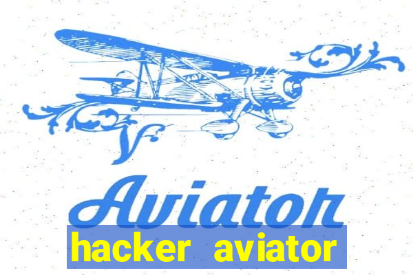 hacker aviator aposta ganha