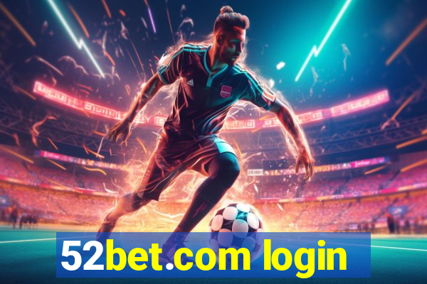 52bet.com login