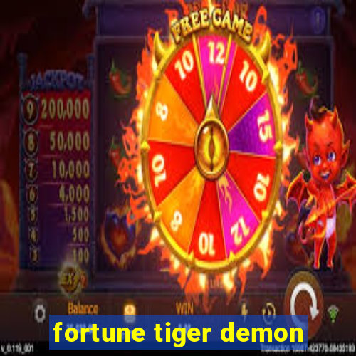 fortune tiger demon