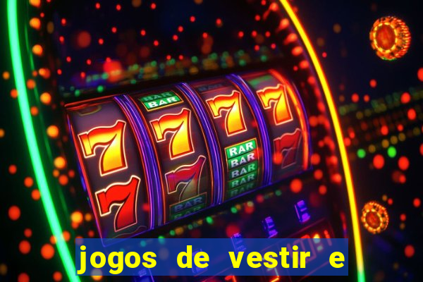 jogos de vestir e maquiar 360