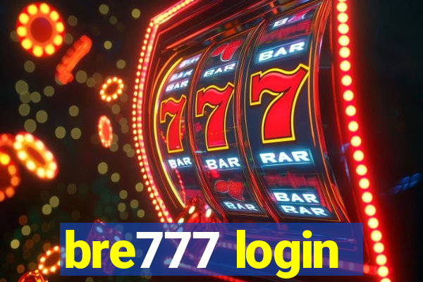 bre777 login